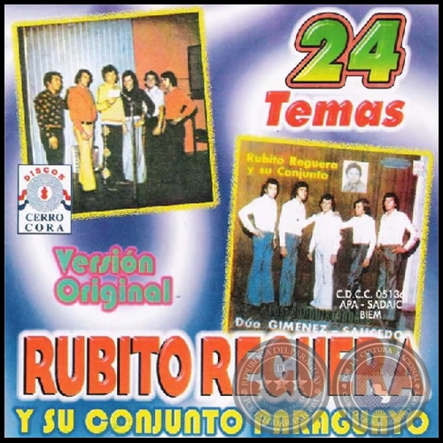 24 TEMAS - Versión Original - RUBITO REGUERA y su CONJUNTO PARAGUAYO